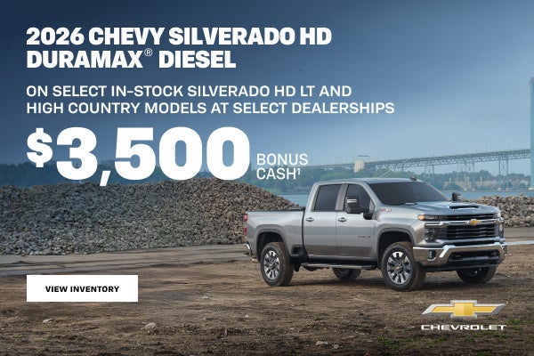 2026 Chevy Silverado HD Duramax Diesel. ON SELECT IN-STOCK SILVERADO HD LT AND HIGH COUNTRY MODEL...